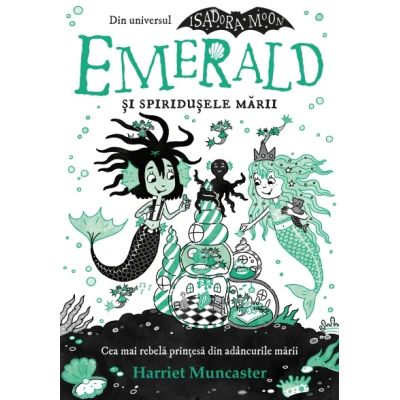 Emerald si spiridusele marii - Harriet Muncaster