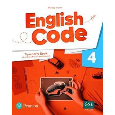 English Code Level 4 Teacher's Book with Online Practice and Resources