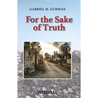 For the sake of truth - Gabriel M. Gurman