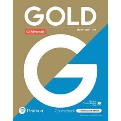 Gold New Edition C1 Advanced Coursebook and Interactive eBook with Digital Resources