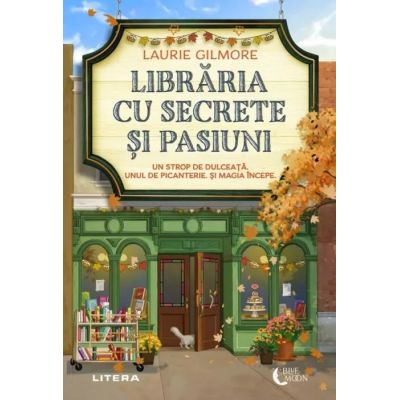 Libraria cu secrete si pasiuni - Laurie Gilmore