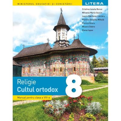 Manual religie clasa a 8-a cultul ortodox - Cristina Ionela Boruz