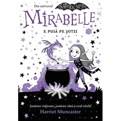 Mirabelle e pusa pe sotii - Harriet Muncaster