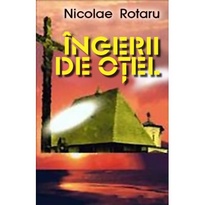 Ingerii de otel