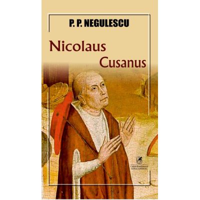 Nicolaus Cusanus - P P Negulescu