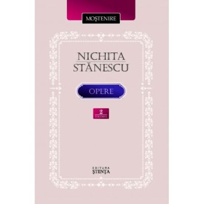 Opere. Volumul 2 Poezie - Nichita Stanescu