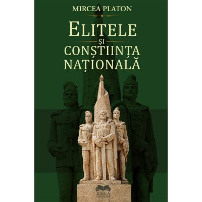 Elitele si constiinta nationala - Mircea Platon