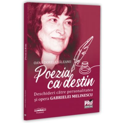 Poezia ca destin - Gabriela Melinescu