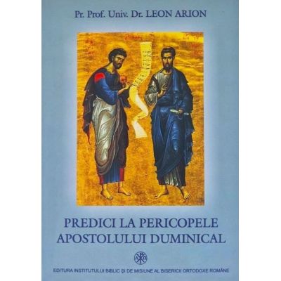 Predici la pericopele apostolului duminical