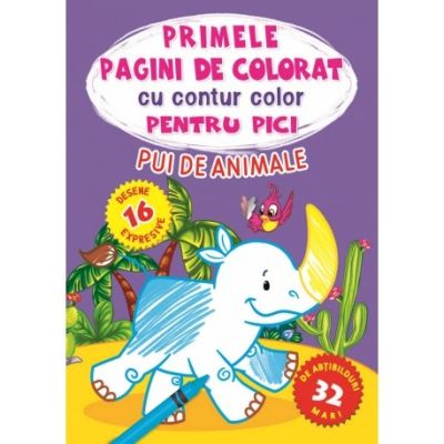 Primele pagini de colorat cu contur color si 32 de abtibilduri mari pentru pici. Pui de animale