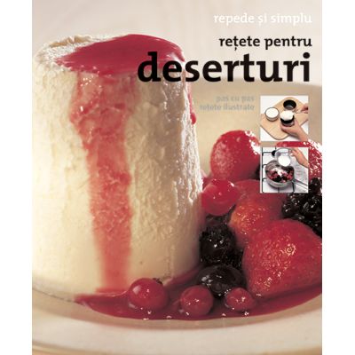 Retete pentru deserturi