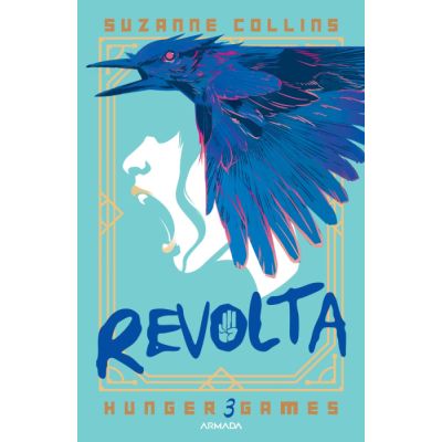 Revolta (Seria JOCURILE FOAMEI, partea a 3-a, editie sprayed edges, 2026) - Suzanne Collins