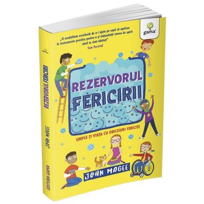 Rezervorul fericirii - John Magee