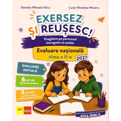 Teste pentru Evaluarea Nationala. Exersez si reusesc. Clasa a 2-a - Luiza-Nicoleta Moraru