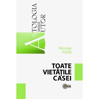 Toate vietatile casei - Nicolae Popa