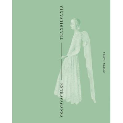 Transilvania - Extravaganza - Stefan Caltia