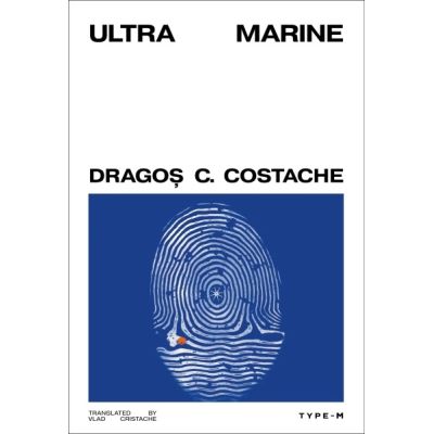 Ultramarine - Dragos C. Costache