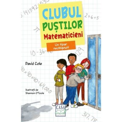Un tipar neobisnuit. Clubul pustilor matematicieni - David Cole