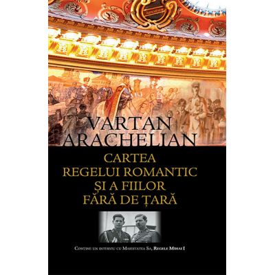 Cartea regelui romantic si a fiilor fara de tara