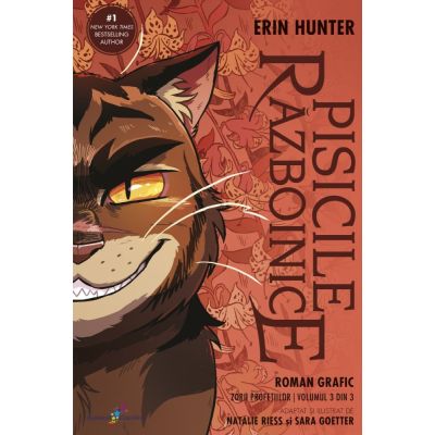 Vol. 3. Zorii Profetiilor. Roman grafic Pisicile Razboinice - Erin Hunter