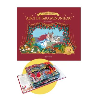 Alice in Tara Minunilor. Editie interactiva Pop-up - Lewis Carroll