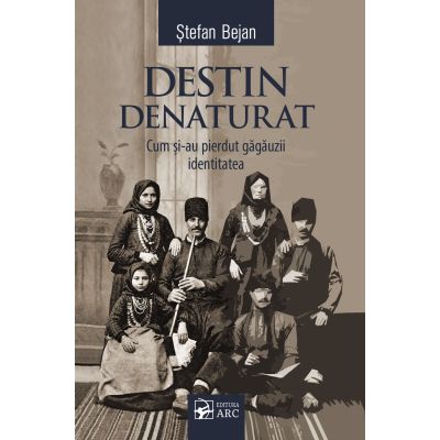 Destin denaturat. Cum si-au pierdut gagauzii identitatea - Stefan Bejan