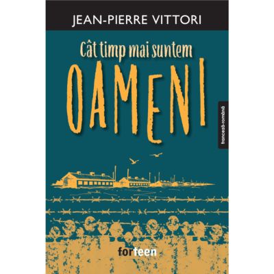 Cat timp mai suntem oameni - Jean-Pierre Vittori