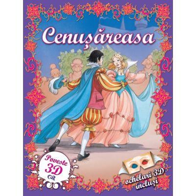 Cenusareasa. Poveste 3D
