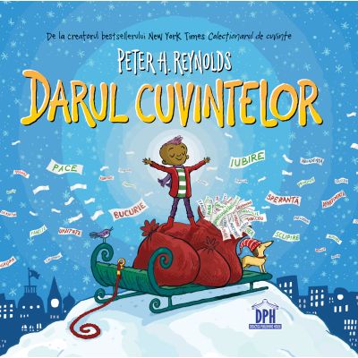 Darul cuvintelor - Peter H. Reynolds