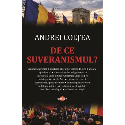 De ce suveranismul? - Andrei Coltea