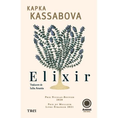 Elixir - in valea de la capatul timpului - Kapka Kassabova