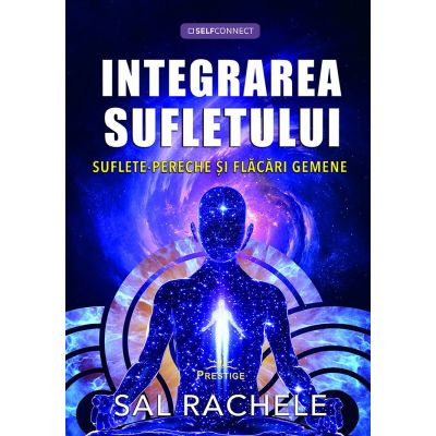 Integrarea Sufletului - Sal Rachele