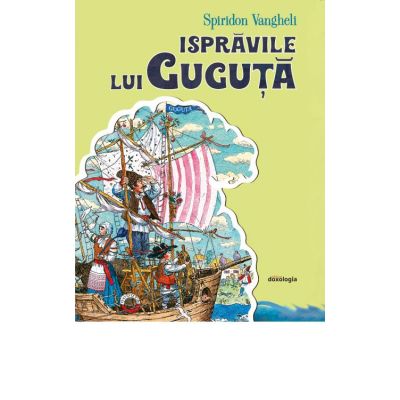 Ispravile lui Guguta editia a 2-a - Spiridon Vangheli