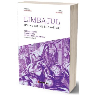 Limbajul (perspectiva filosofica) - Florea Lucaci