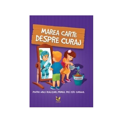 Marea carte despre curaj