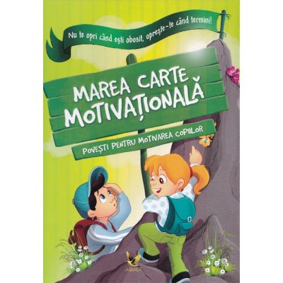 Marea carte motivationala - Sillinger Nikolett, Halasz Szabo Klaudia