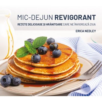 Mic-dejun revigorant - Erica Nedley