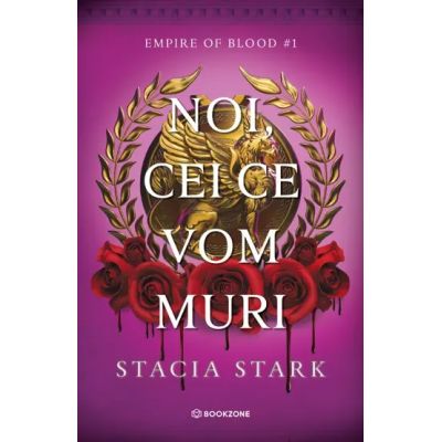 Noi, cei ce vom muri - Stacia Stark
