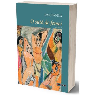 O suta de femei - Dan Danila