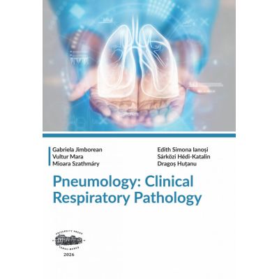 Pneumology. Clinical Respiratory Pathology - Gabriela Jimborean