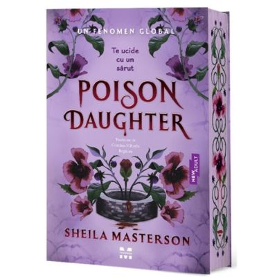 Poison daughter. Te ucide cu un sarut - Sheila Masterson