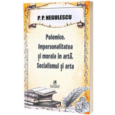 Polemice - P. P. Negulescu