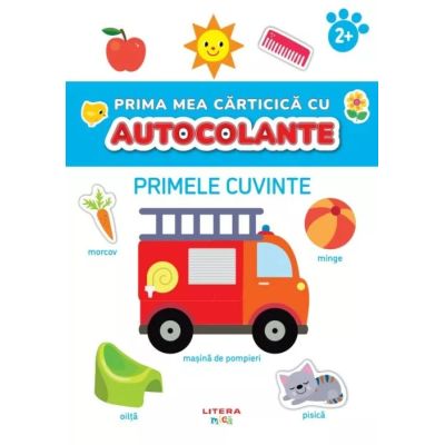 Prima mea carticica cu autocolante. Primele cuvinte