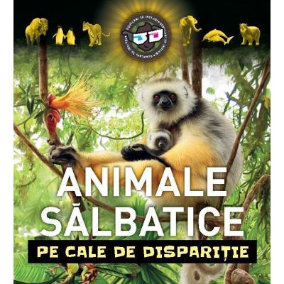 Animale salbatice pe cale de disparitie. Cu ochelari 3D