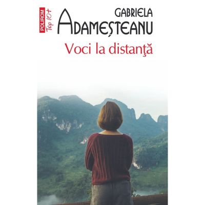 Voci la distanta - Gabriela Adamesteanu