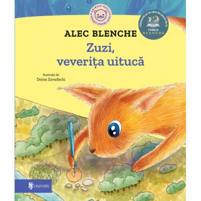 Zuzi, veverita uituca - Alec Blenche